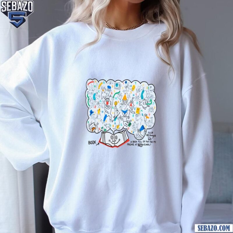 A Book Full Of Fun For My Friends At School Shirt sweatshirt