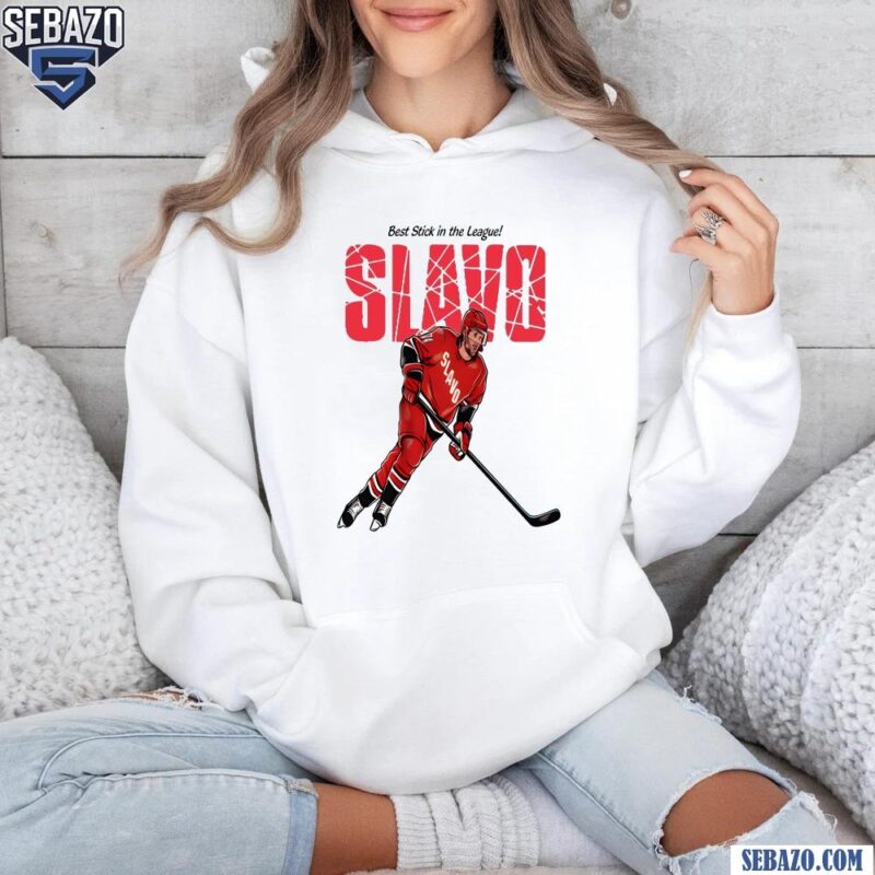 Best Stick In The League Slavo Jaccob Slavin Shirt hoodie