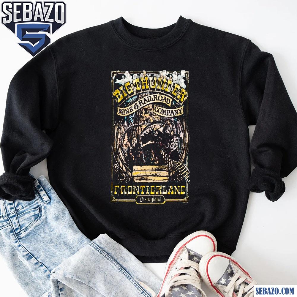 Big Thunder Mine And Railroad Campany Frontierland Disneyland Shirt