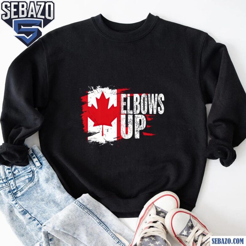 Canadian Pride Elbows Up True North Strong And Free Shirt sweatshirt