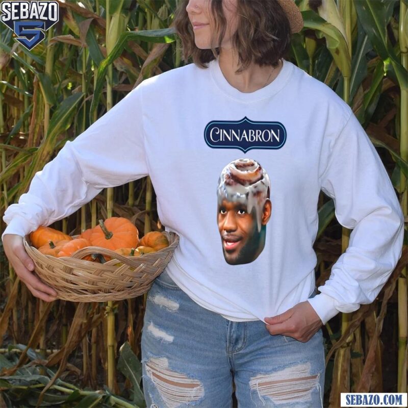 Cinnabron Lebron James Meme Shirt long sleeved
