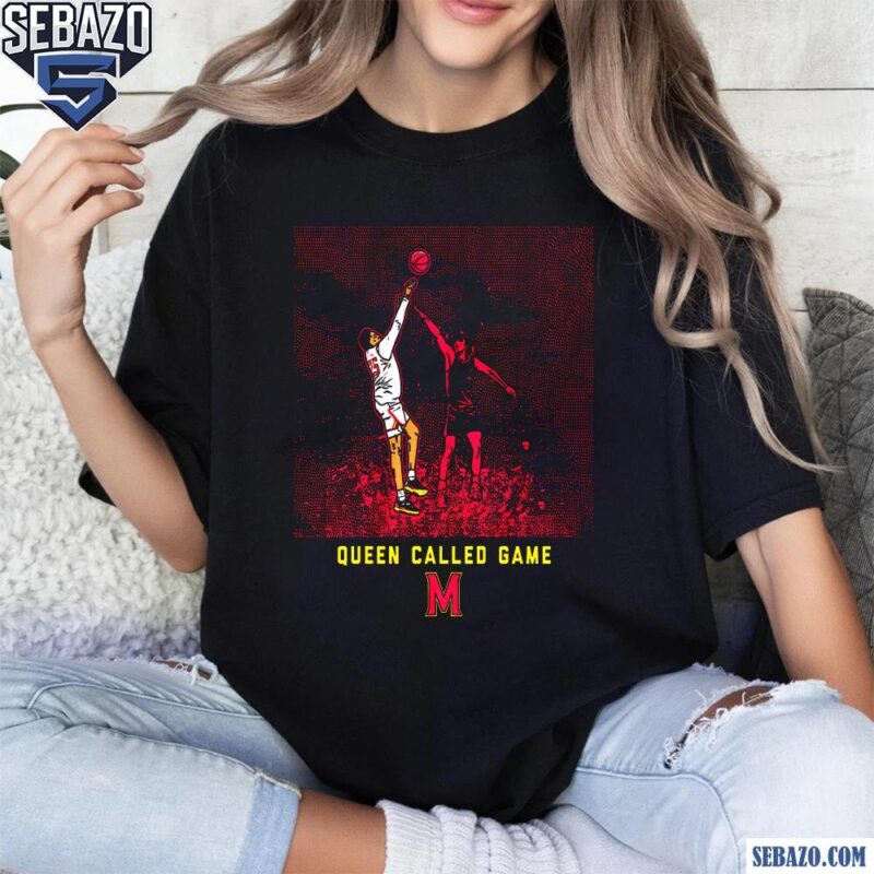 Derik Queen Called Game Maryland Terrapins Basketball Shirt t-shirt