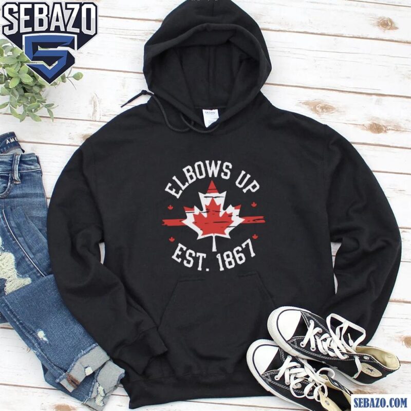 Elbows Up Canada Est 1867 Proud Canadian Pride Shirt hoodie