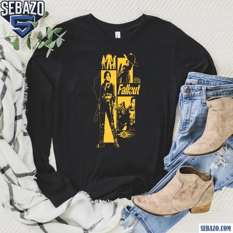 Fallout The End Was Near But We Are Still Here Shirt long sleeved