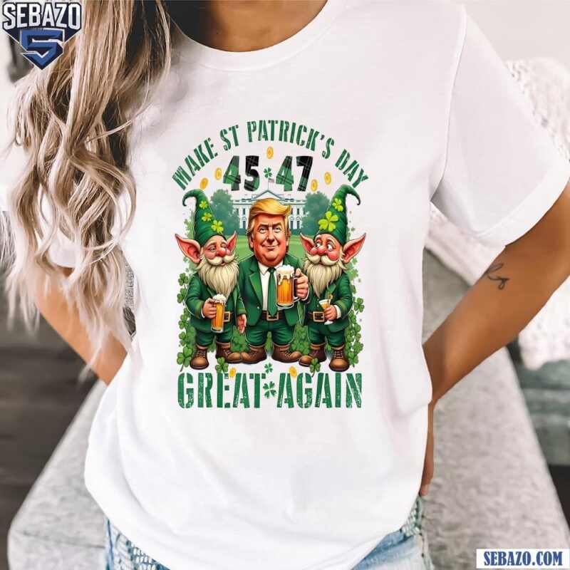 Funny Trump Gnomies Make St Patricks Day Great Again Shirt t-shirt