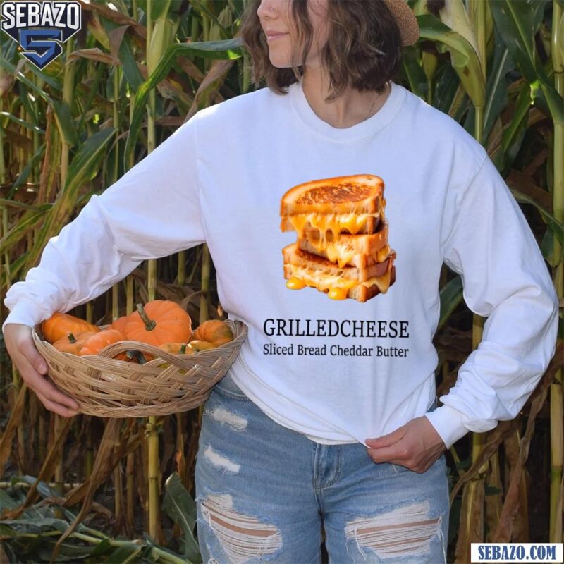 Grilled Cheese Slice Bread Cheddar Butter Shirt long sleeved