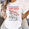 I Must Be The Stock Market Or A Plane In Trumps America Shirt t-shirt
