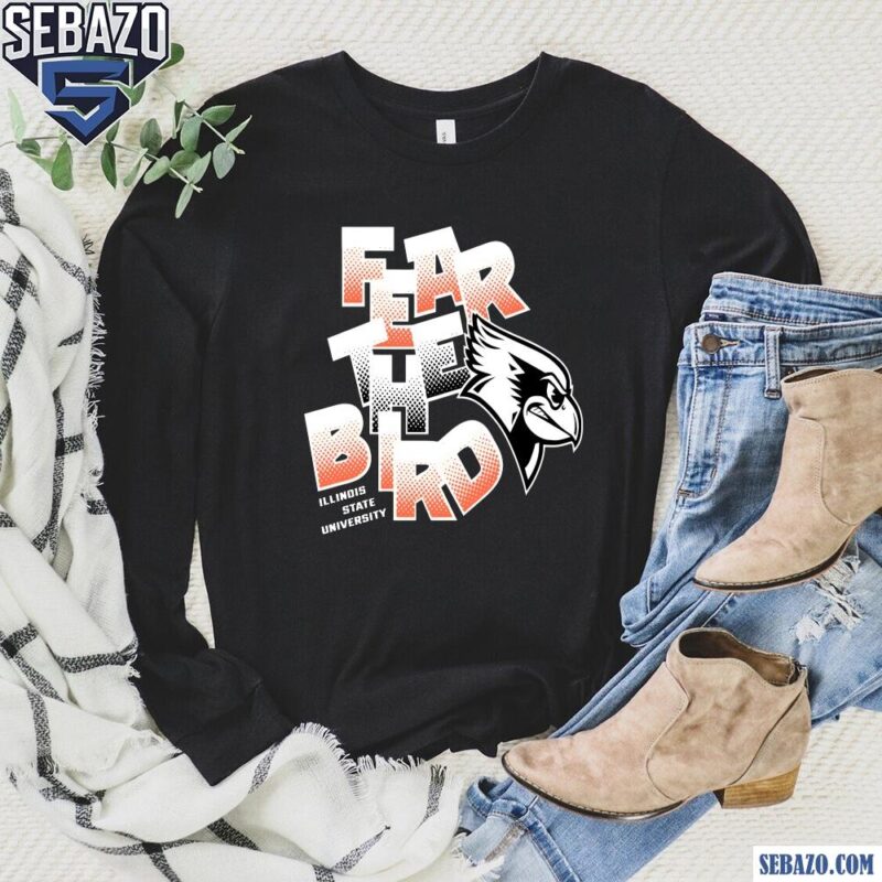 Illinois State University Fear The Bird Logo Shirt long sleeved