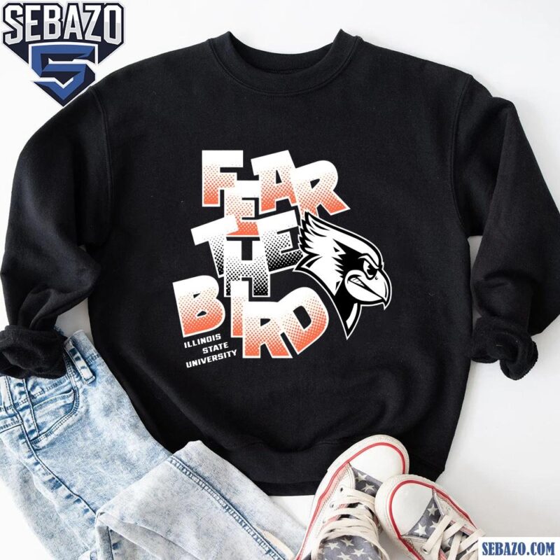 Illinois State University Fear The Bird Logo Shirt sweatshirt