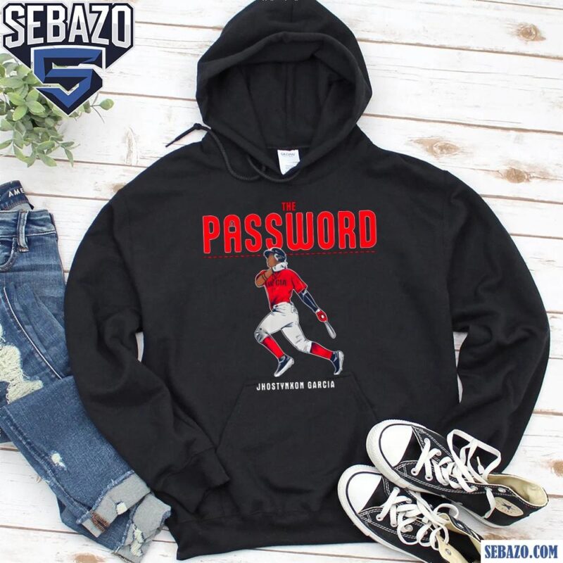 Jhostynxon Garcia The Password Boston Red Sox Shirt hoodie