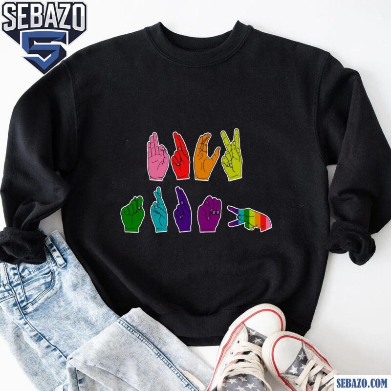 Lgbt Color Fuck Trump Hand Sign Language Shirt sweatshirt