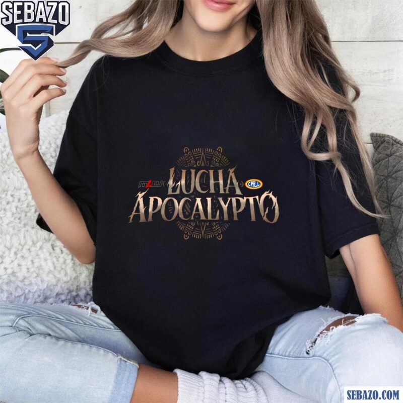 Lucha Apocalypto Major League Wrestling Shirt t-shirt