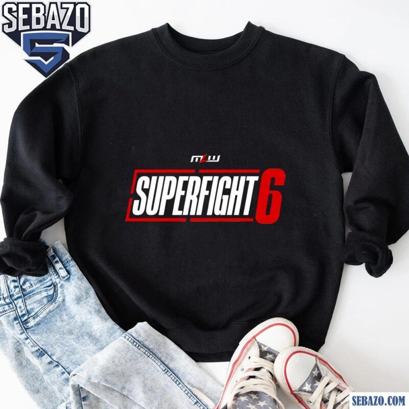 Major League Wrestling Superfight 6 Logo Shirt sweatshirt