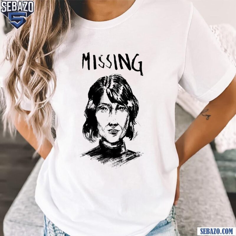 Missing Ms Casey Severance Shirt t-shirt