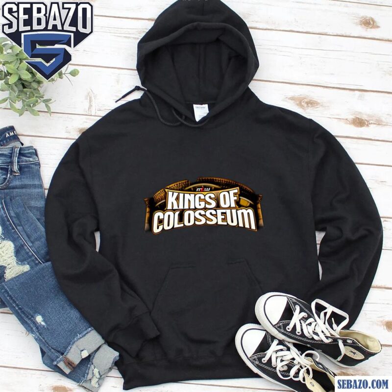 Mlw Kings Of Colosseum Logo 2025 Shirt hoodie