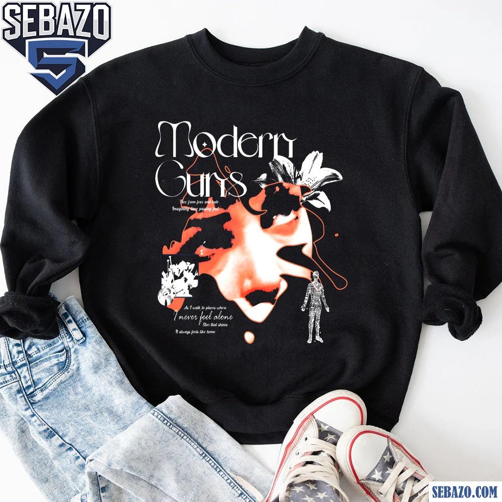 Modern Guns I Never Feel Alone Shirt
