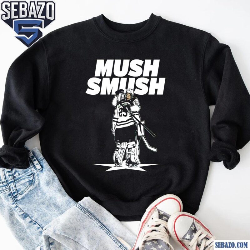 Mush Smush Dallas Stars Mason Marchment And Jake Oettinger Shirt sweatshirt