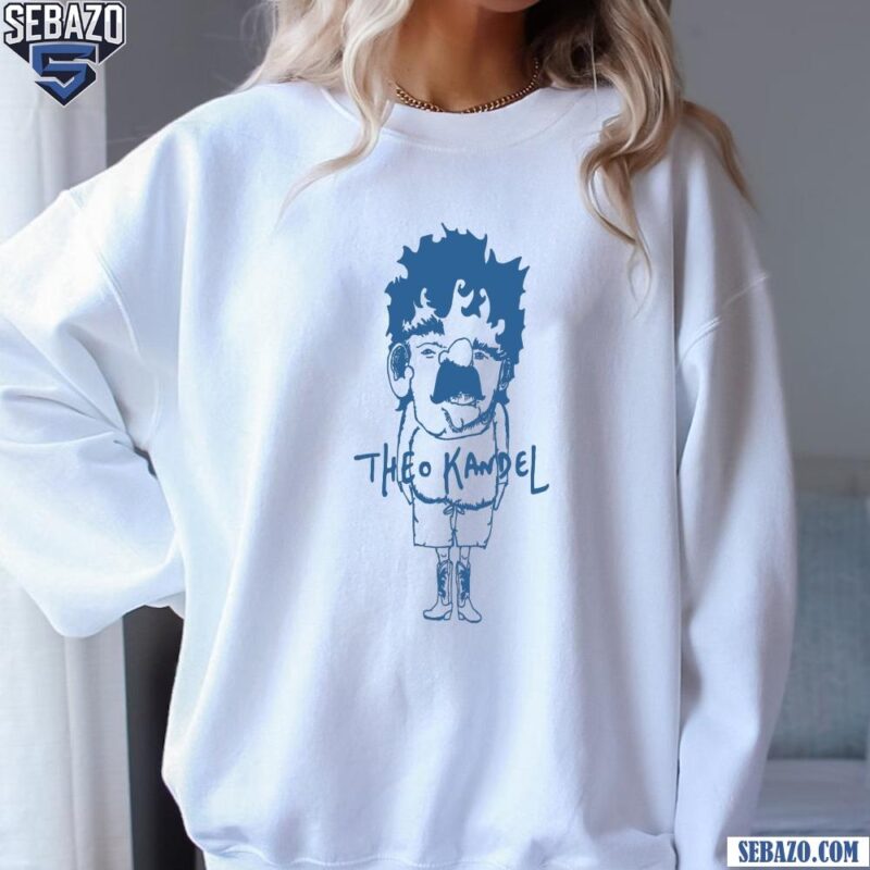 Mustache Man Theo Kandel Shirt sweatshirt