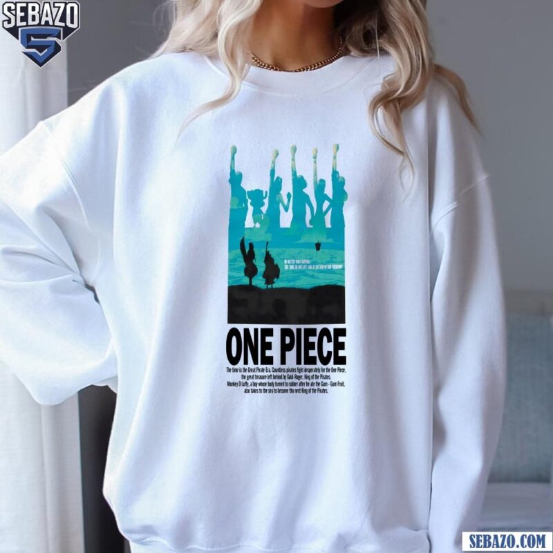 One Piece Bonds Of The Pirate Era Shirt sweatshirt