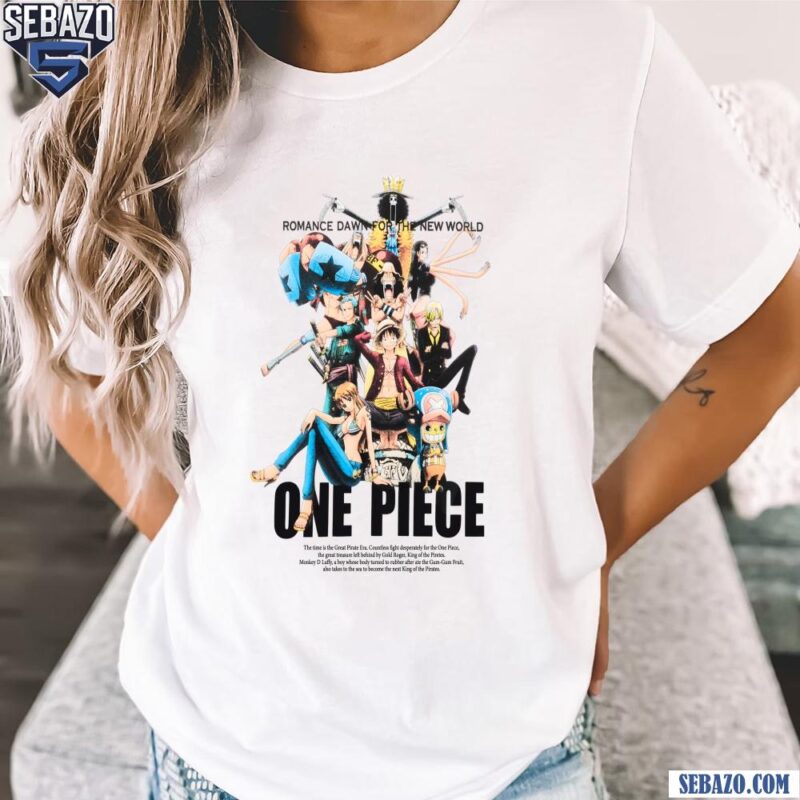 One Piece Romance Dawn For The New World Straw Hat Pirates Shirt t-shirt