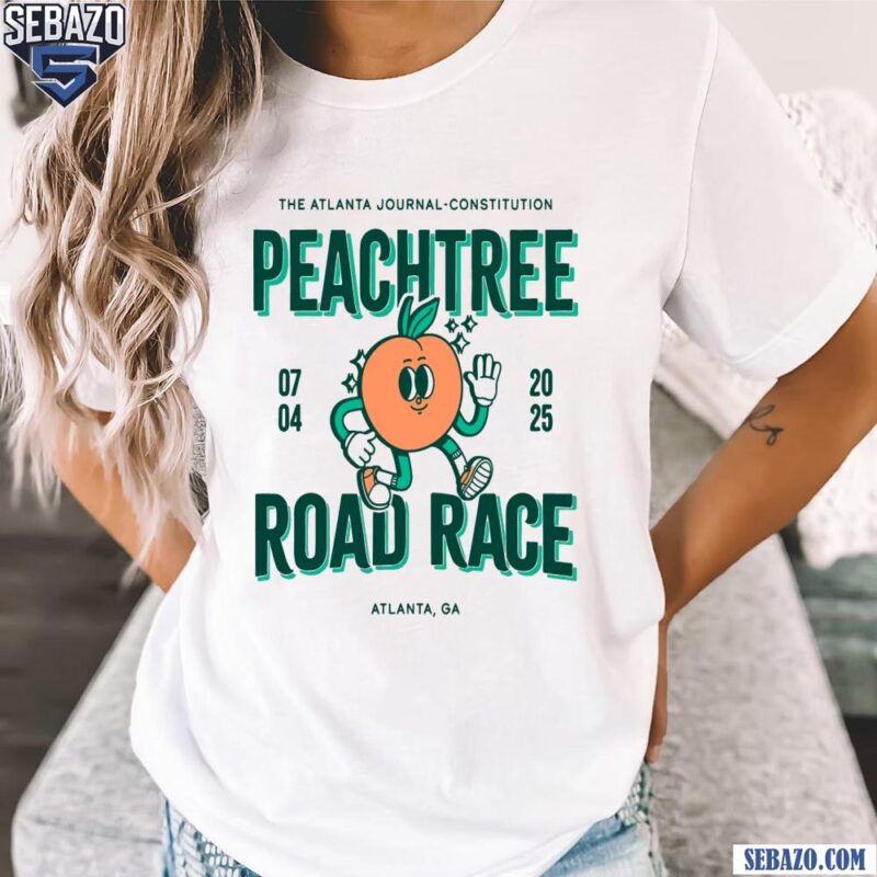 Peachtree Road Race 07 04 2025 Atlanta Ga Shirt t-shirt