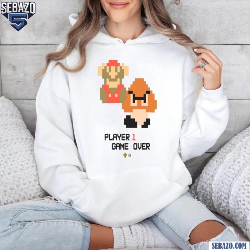 Player 1 Game Over Funny Super Mario Players Shirt hoodie