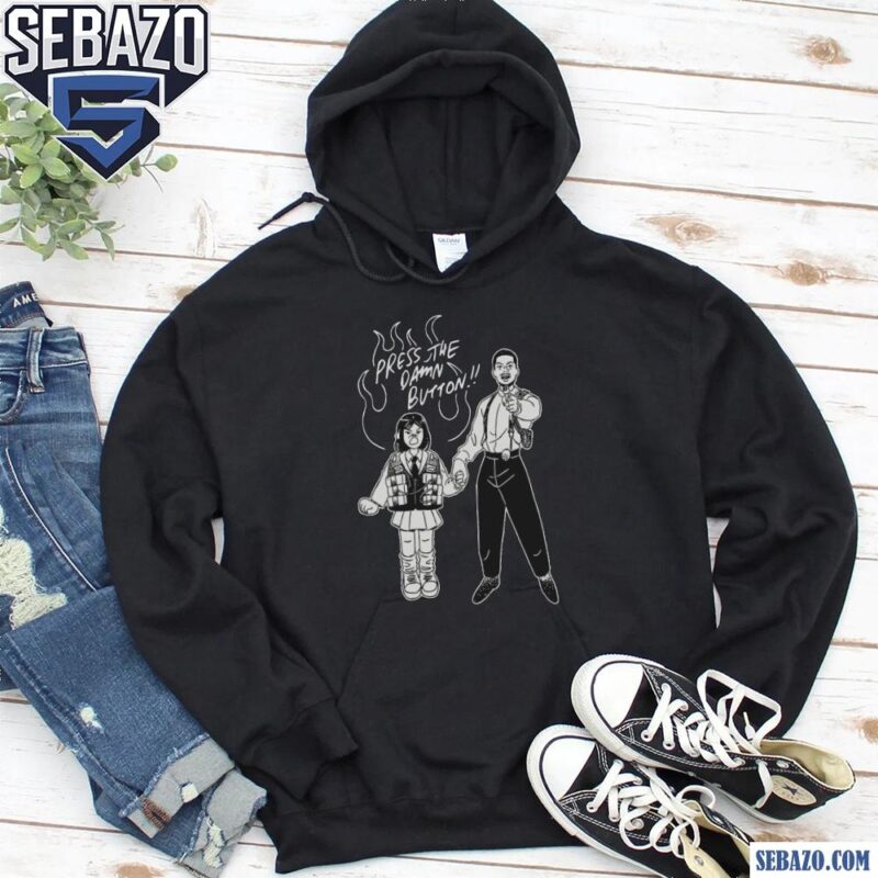 Press The Damn Button Rush Hour Carter And Soo Yung Shirt hoodie