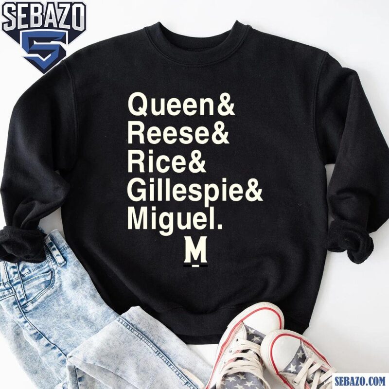 Queen Reese Rice Gillespie Miguel Maryland Terrapins Shirt sweatshirt