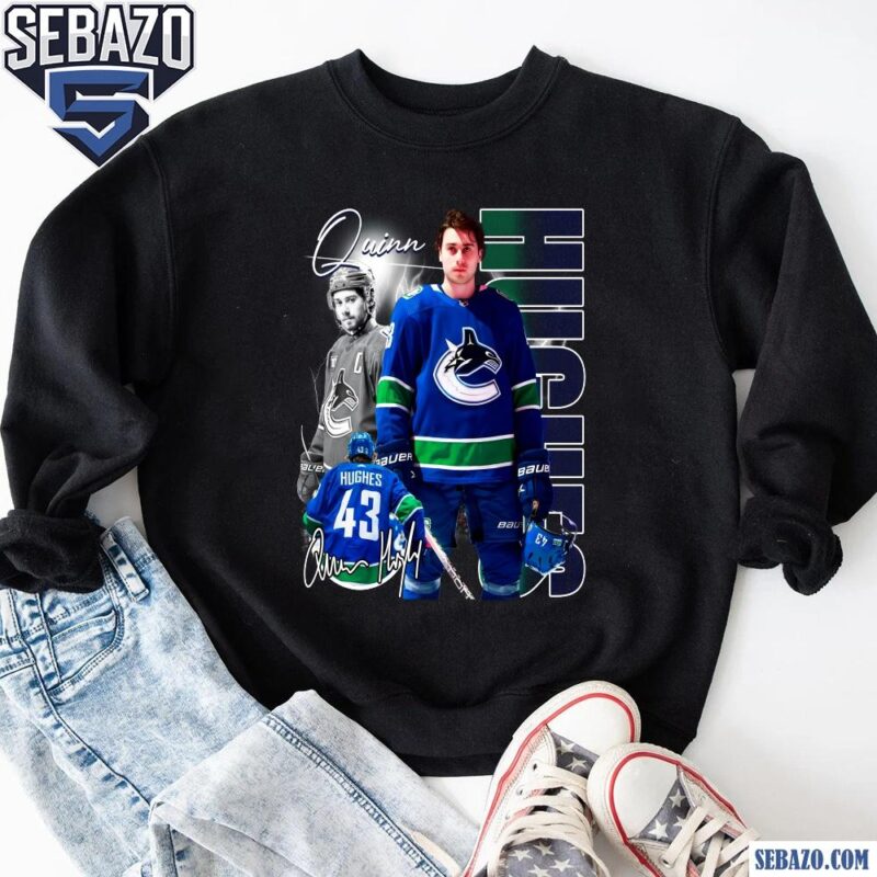 Quinn Hughes Vancouver Canucks Nhl Players Shirt sweatshirt