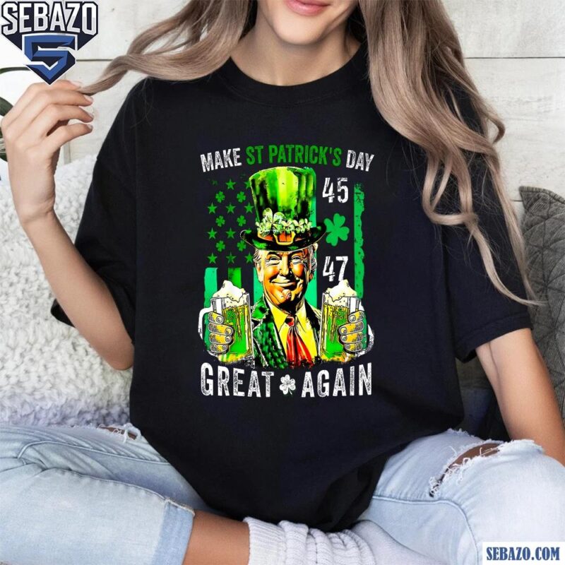 Retro 90S Trump Make St Patricks Day Great Again 45 47 Shirt t-shirt