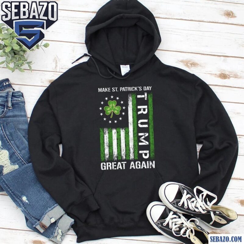 Retro Vintage Make St Patricks Day Great Again Trump Shamrock Flag Shirt hoodie