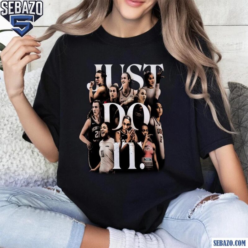 So Win Just Do It American Women Athlete Shirt t-shirt