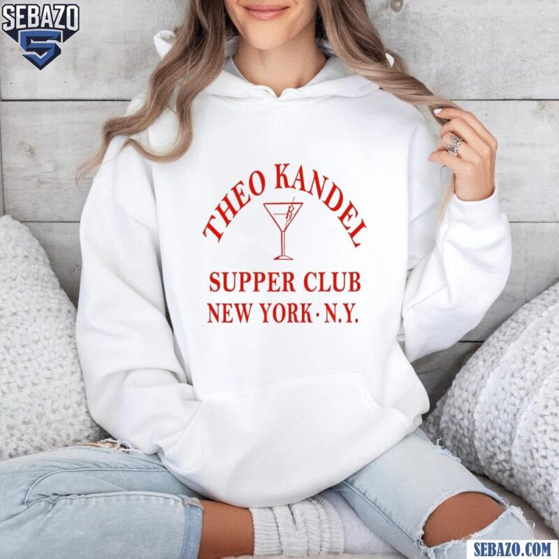 Theo Kandel The Supper Club Shirt hoodie