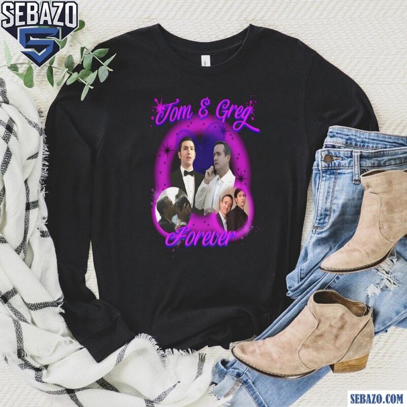 Tom And Greg Forever Succession The Disgusting Brothers Shirt long sleeved