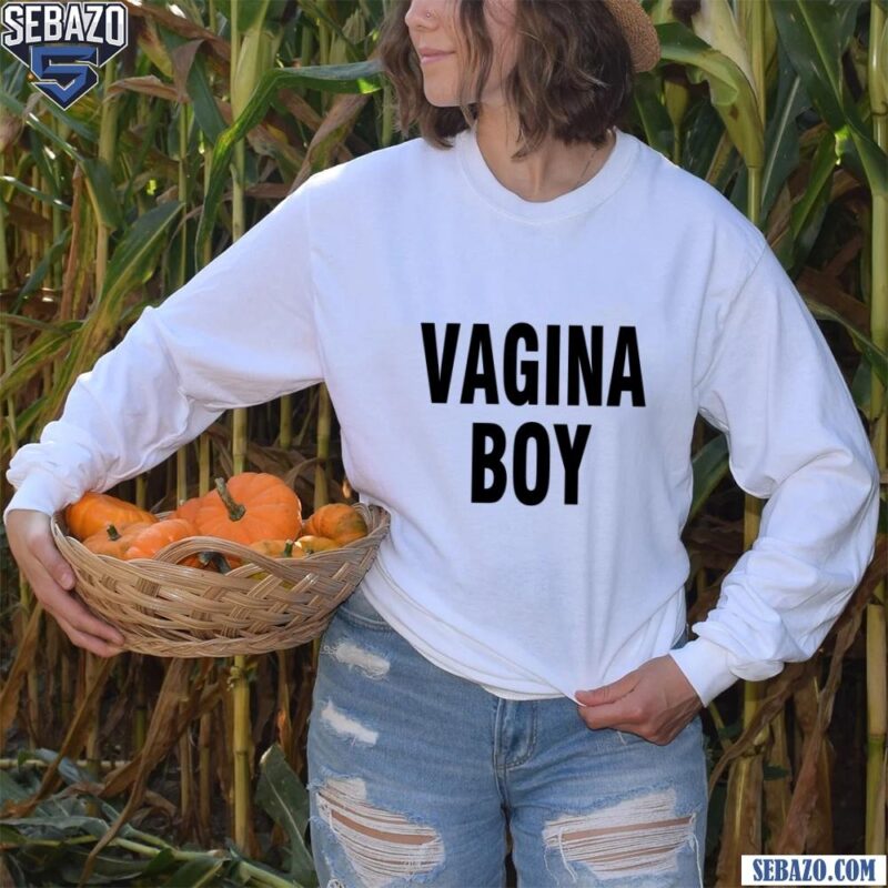 Vagina Boy Shirt long sleeved
