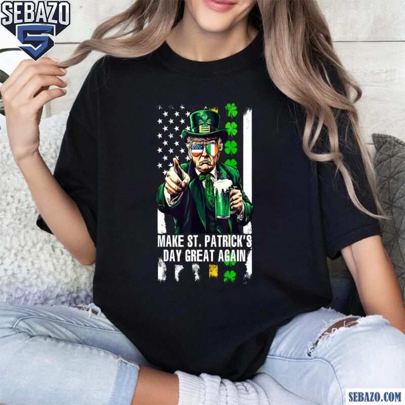 Vintage Make St Patricks Day Great Again Shamrock Trump Flag Shirt t-shirt