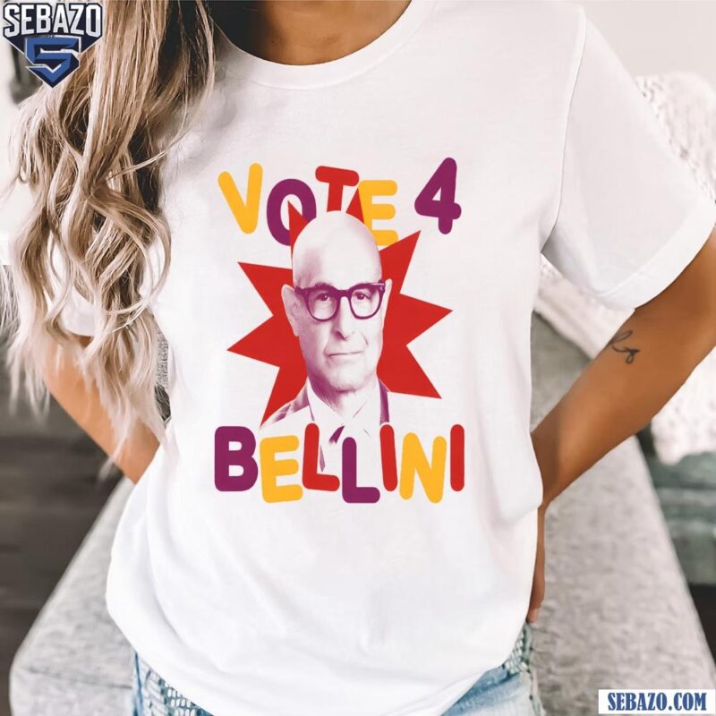 Vote For Bellini Shirt t-shirt