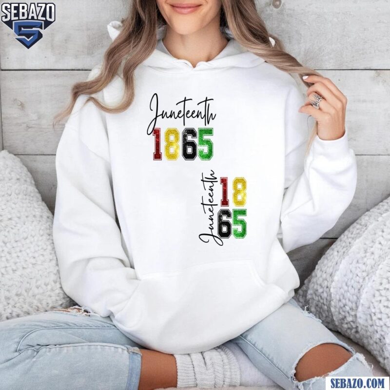 1865 Juneteenth Glitter Black History African American Pride Shirt hoodie