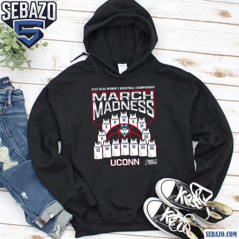 2025 March Madness Uconn Basketball Shirt hoodie