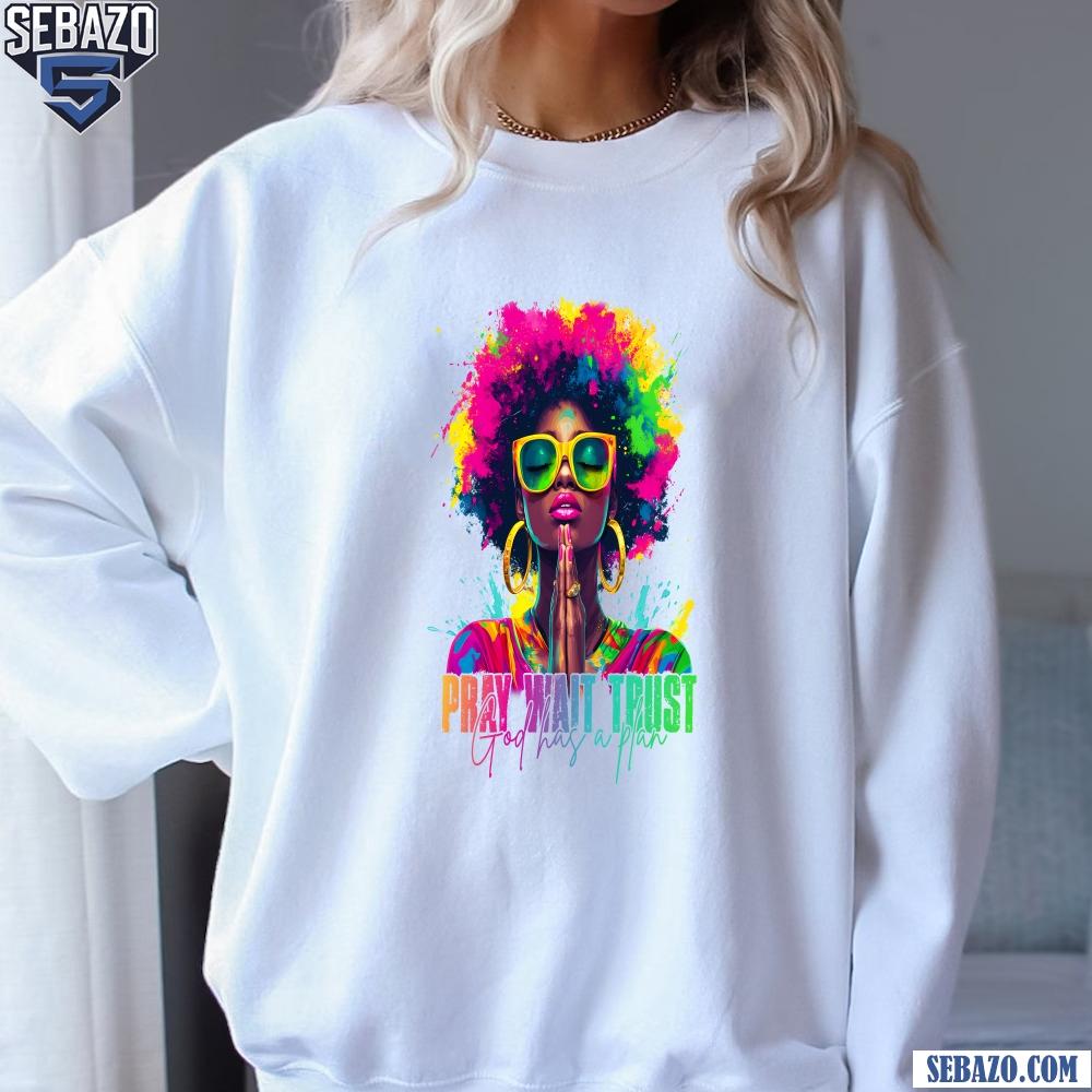 Black Woman Christian Pray Trust Neon Juneteenth Shirt