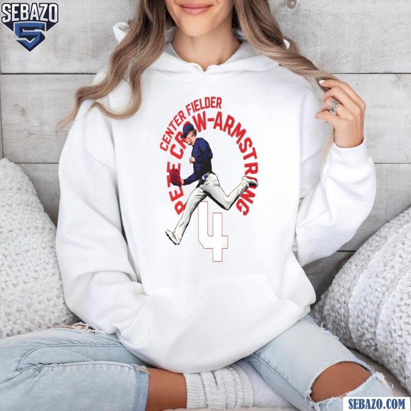 Center Fielder Pete Crow Armstrong 4 Chicago Cubs Shirt hoodie