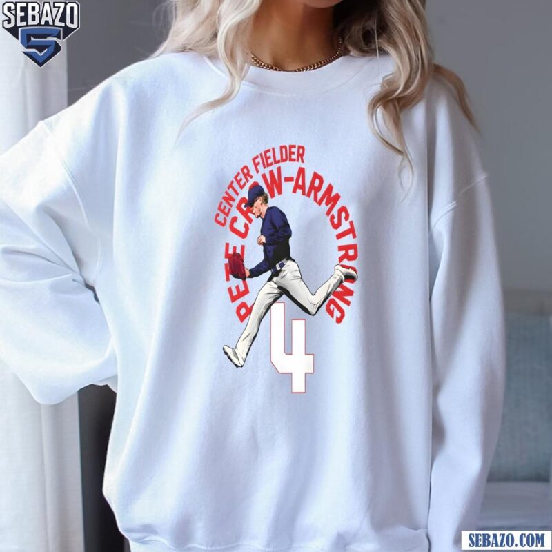 Center Fielder Pete Crow Armstrong 4 Chicago Cubs Shirt sweatshirt