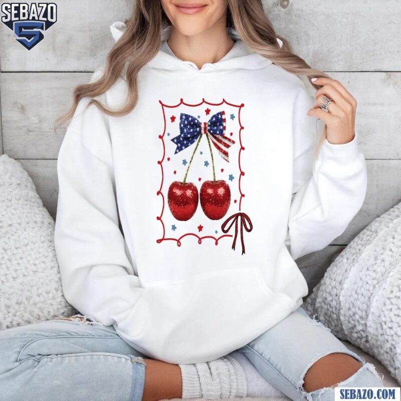 Coquette Cherry 4Th Of July Independence Day Bow Shirt hoodie
