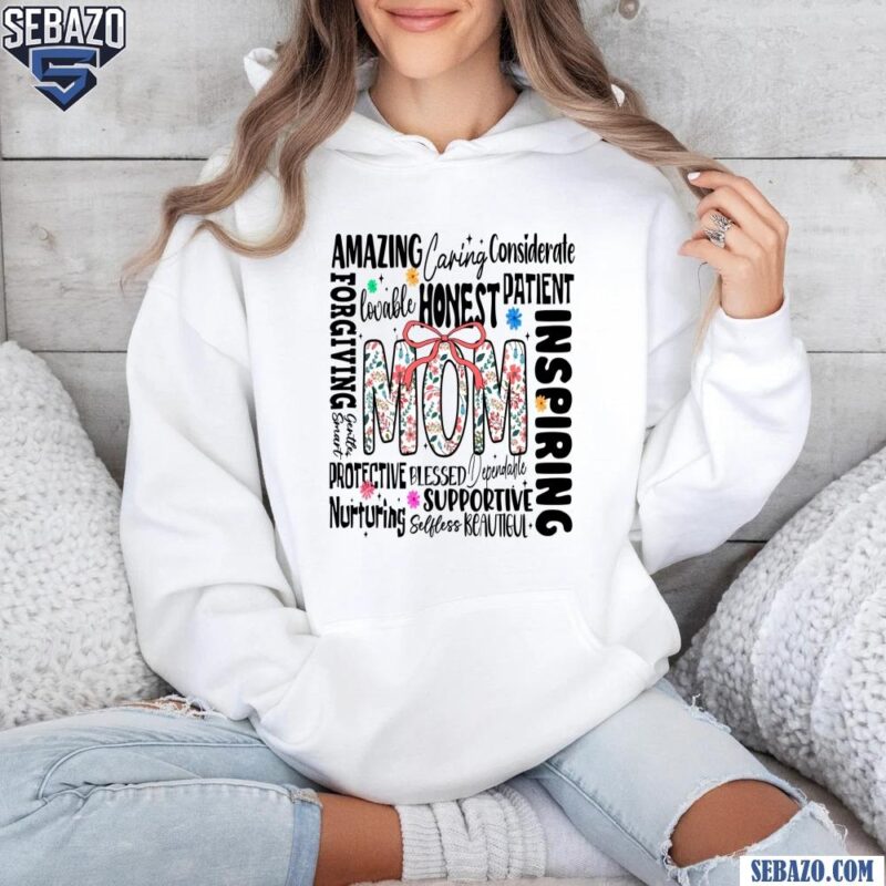 Floral Mom Coquette Word Art Shirt hoodie