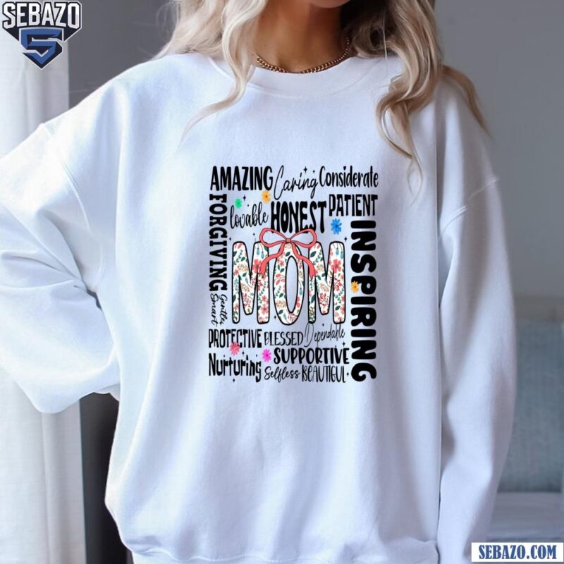 Floral Mom Coquette Word Art Shirt sweatshirt
