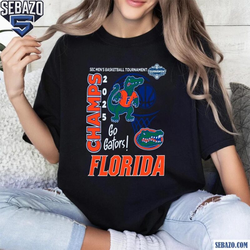 Florida Gators 2025 Sec Mens Basketball Champs Go Gators Shirt t-shirt
