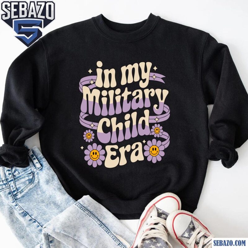 Groovy In My Military Child Era Military Child Month Shirt sweatshirt