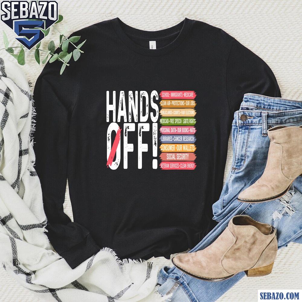 Hands Off Yard Sign Anti Trump Shirt
