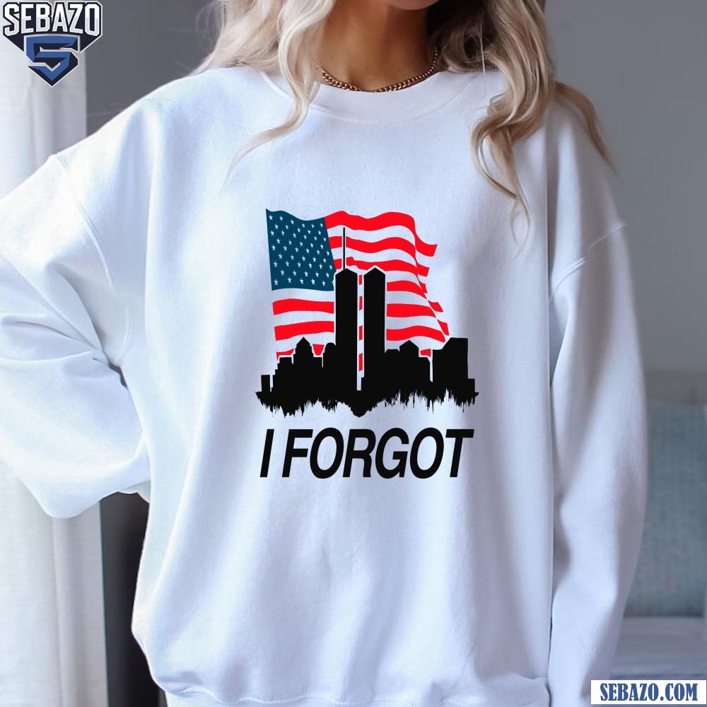 I Forgot American Flag World Trade Center Shirt