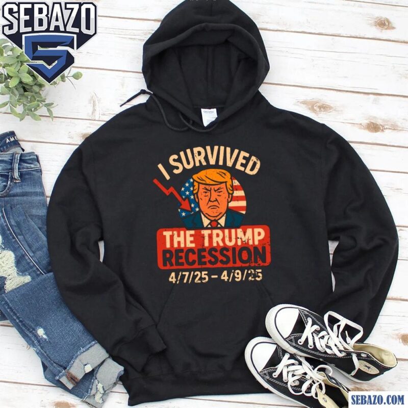 I Survived The Trump Recession Anti Trump Political Shirt hoodie